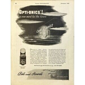 Bell & Howell Opti-onics "a New Word for the Future-Optis-Electronics-Mechanics"